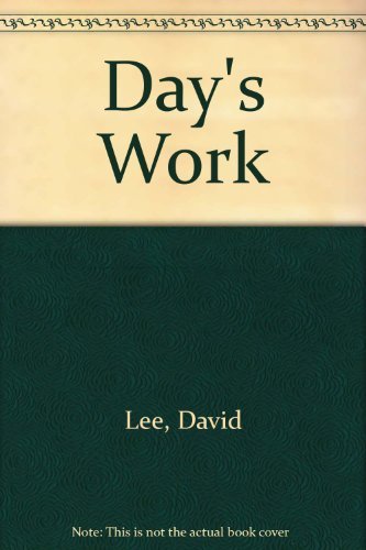 david Lee/Day's Work